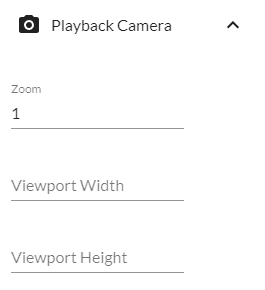 The playback camera section of the sidebar, with zoom level and playback camera dimension fields